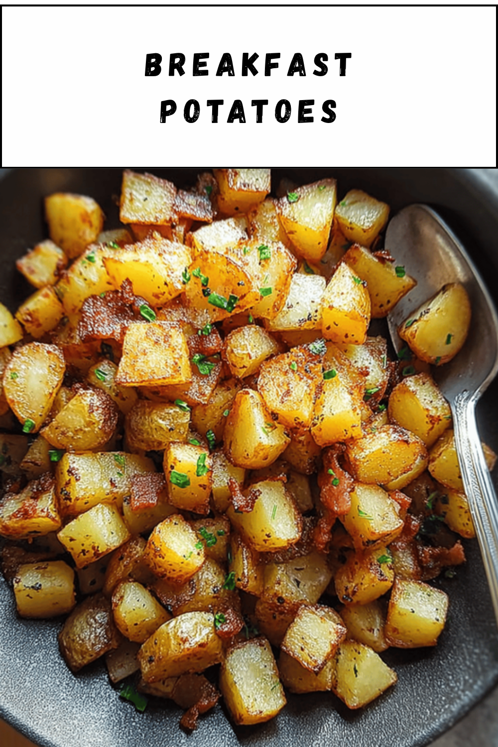 Breakfast Potatoes