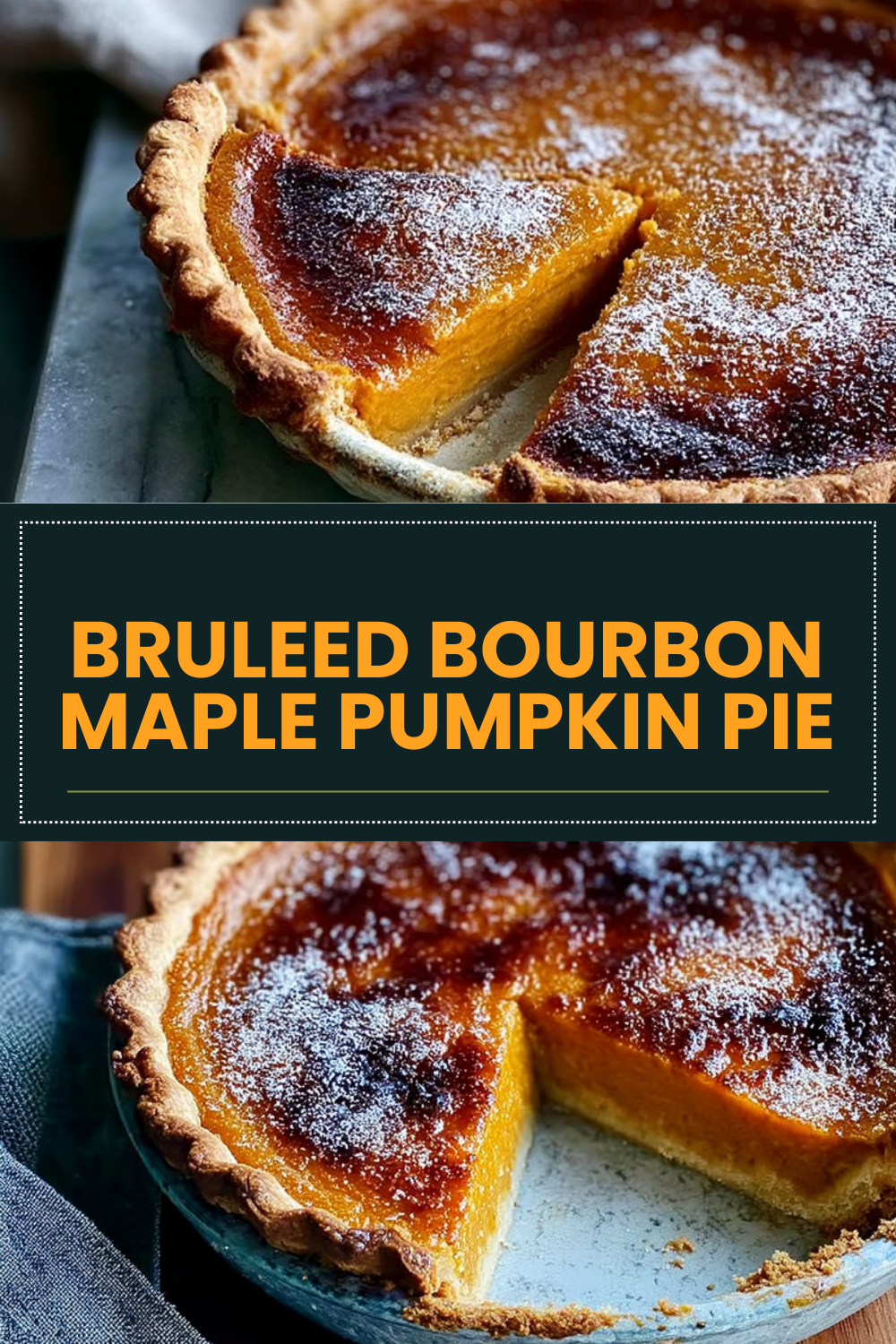 Bruleed Bourbon Maple Pumpkin Pie