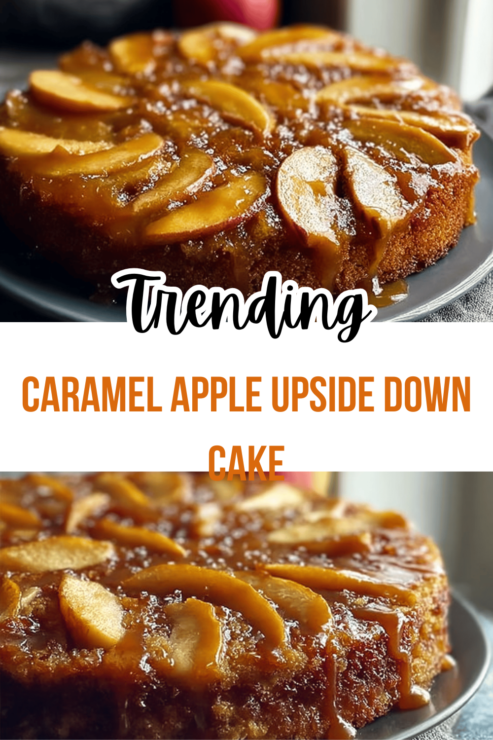 Caramel Apple Upside Down Cake