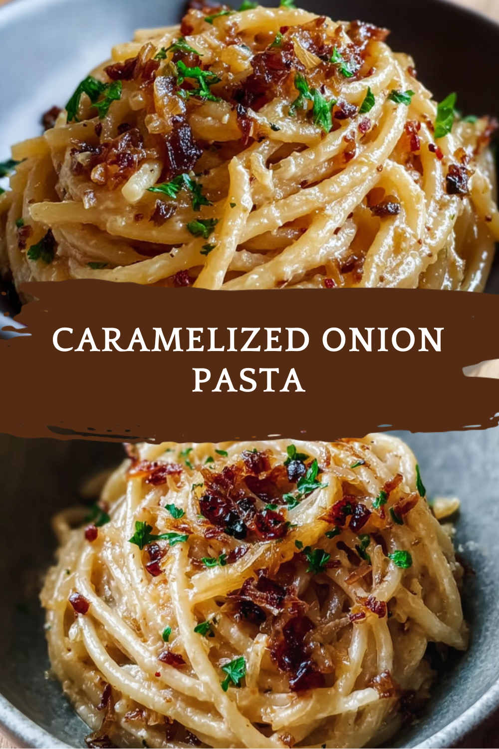 Caramelized Onion Pasta