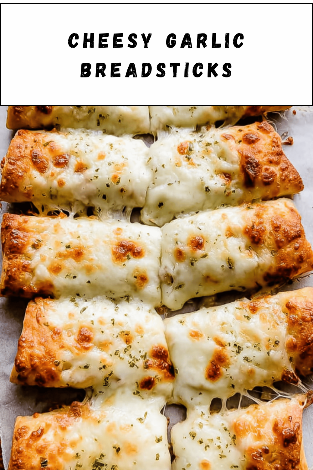 Cheesy Garlic Breadsticks