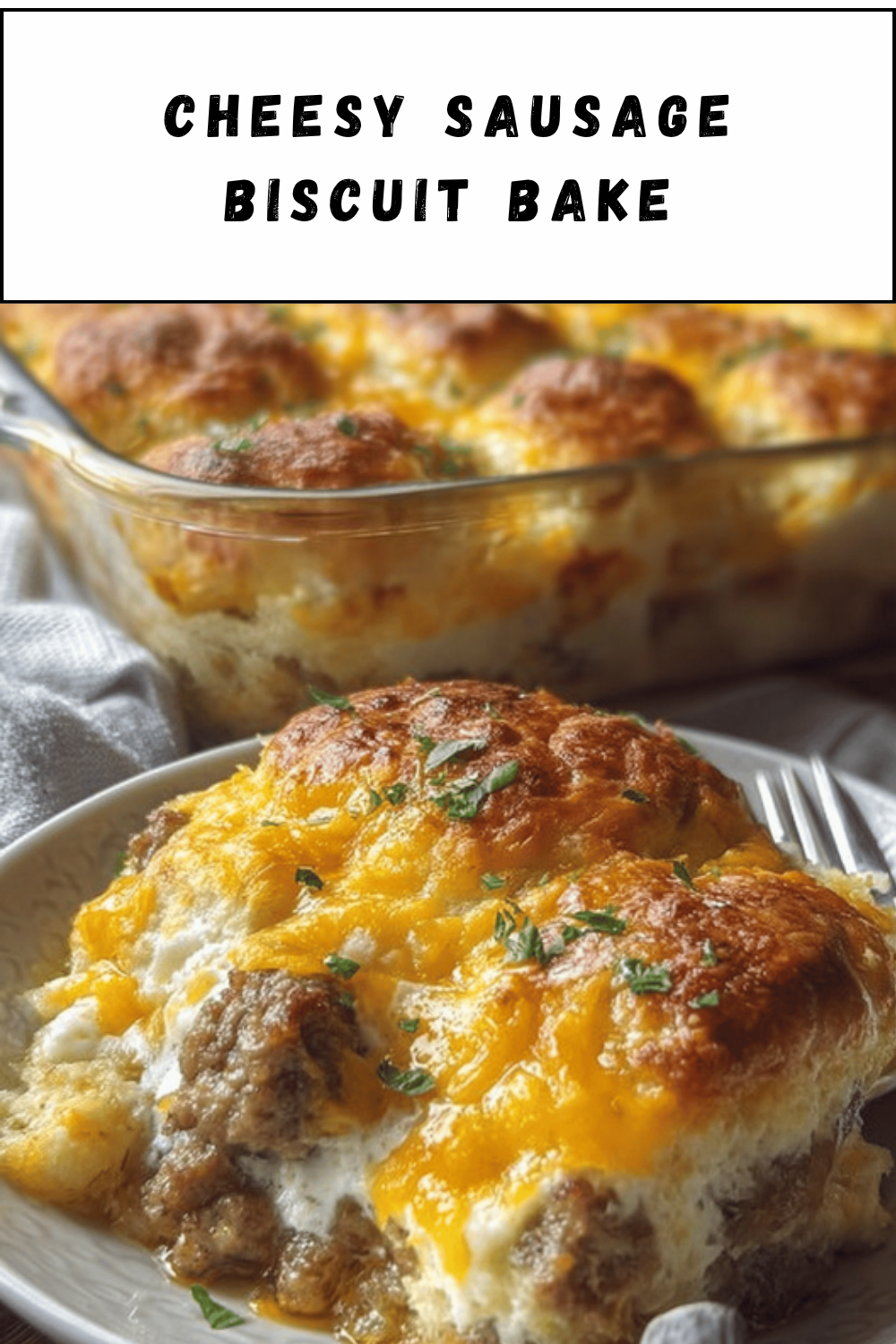 Cheesy Sausage Biscuit Bake