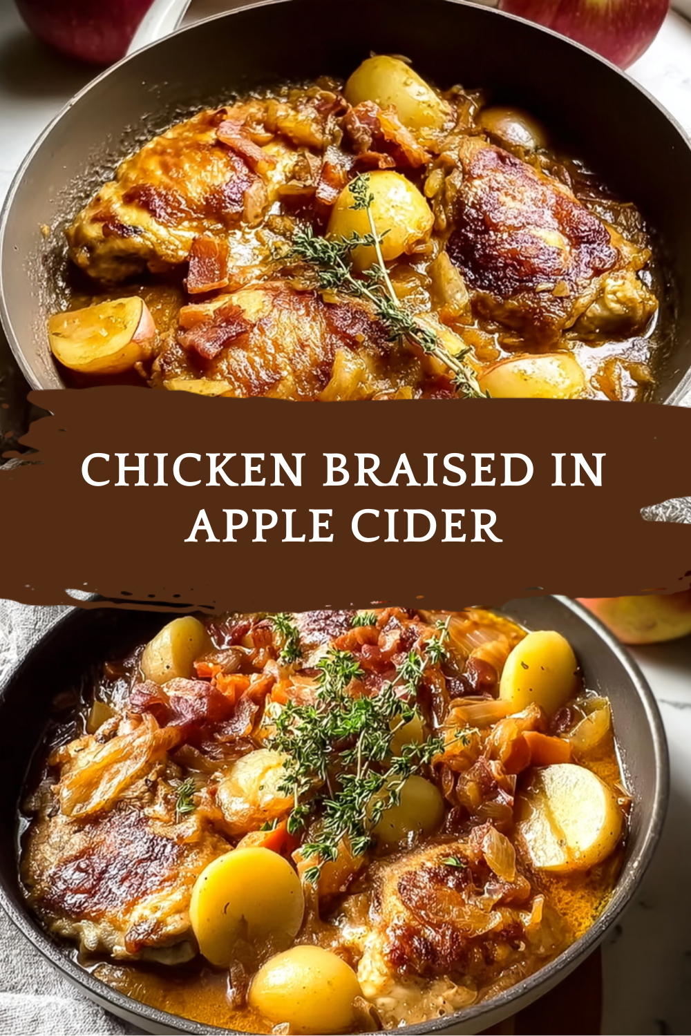 Chicken Braised In Apple Cider