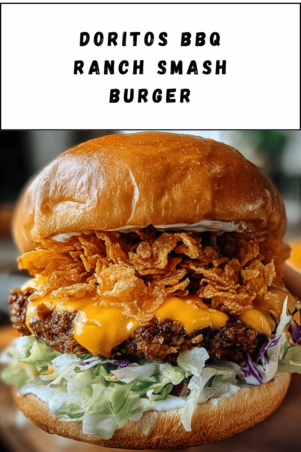 Doritos Bbq Ranch Smash Burger