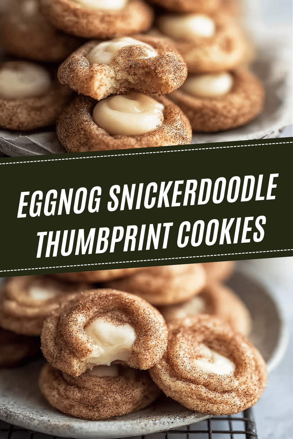 Eggnog Snickerdoodle Thumbprint Cookies