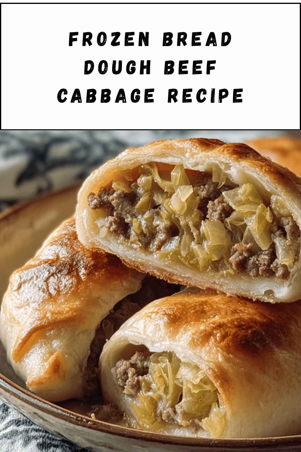Frozen Bread Dough Beef Cabbage Recipe
