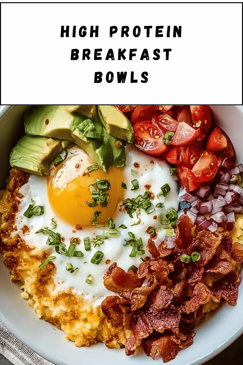 High Protein Breakfast Bowls