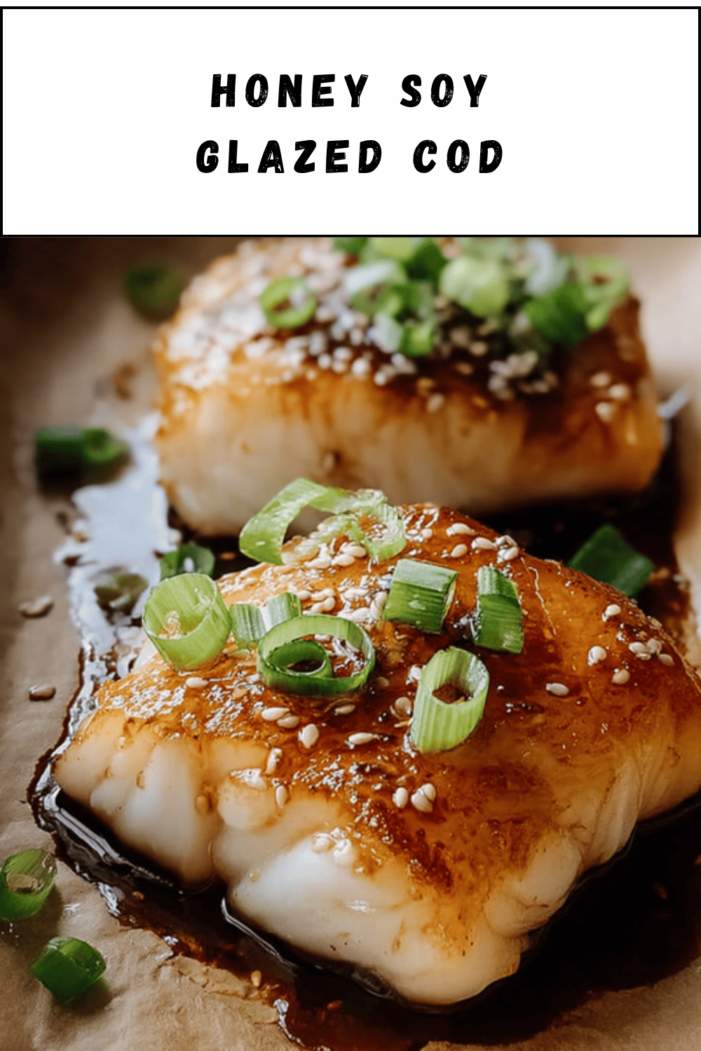 Honey Soy Glazed Cod