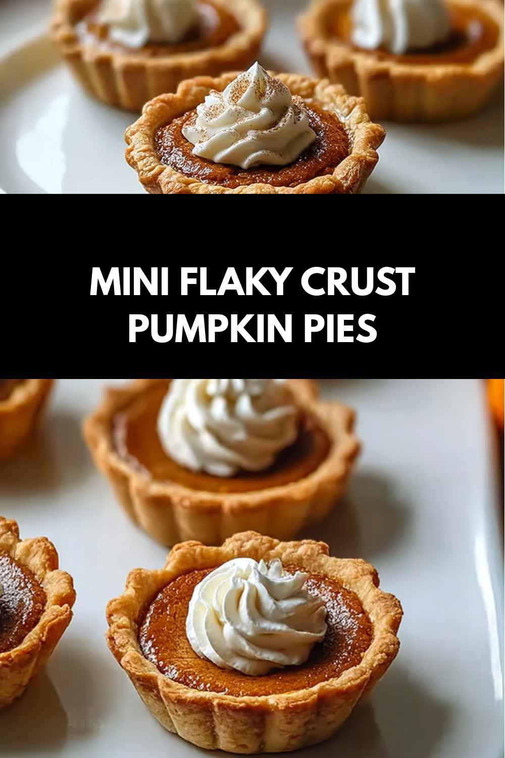 Mini Flaky Crust Pumpkin Pies