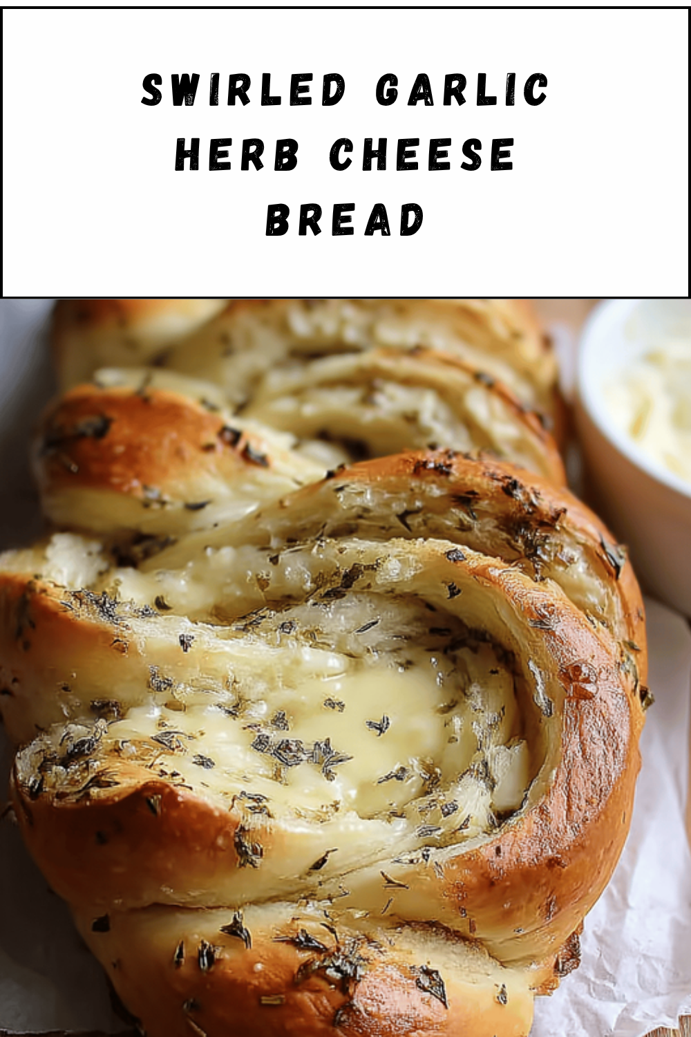 Swirled Garlic Herb Cheese Bread