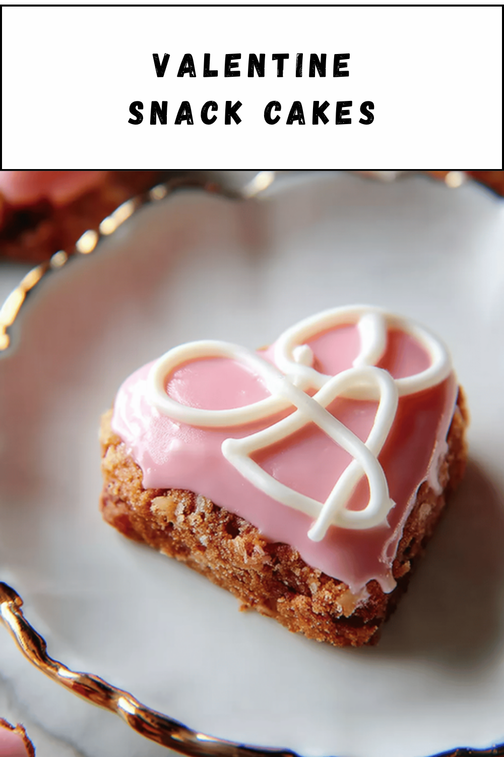 Valentine Snack Cakes