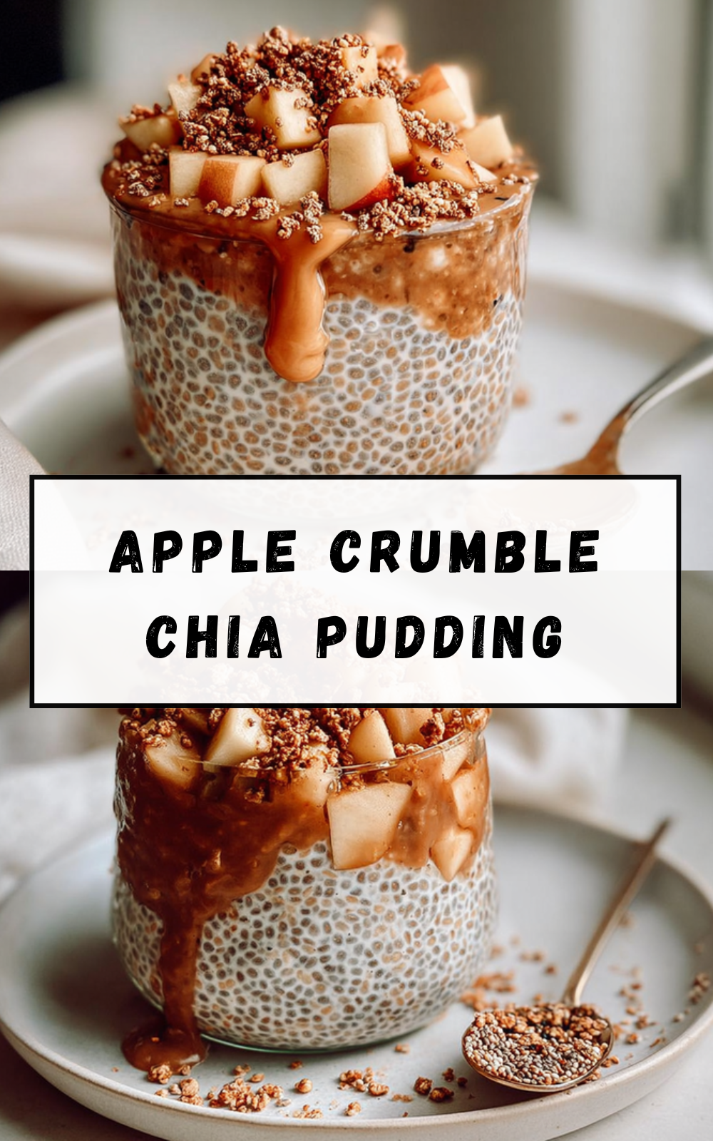 Apple Crumble Chia Pudding