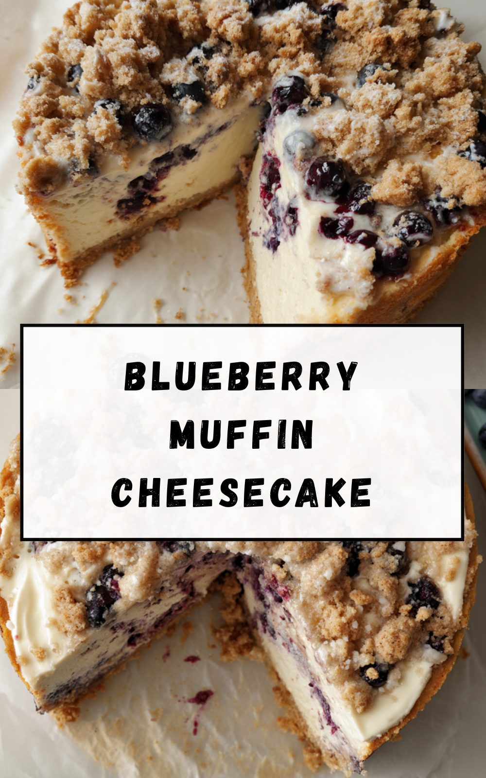 Blueberry Muffin Cheesecake