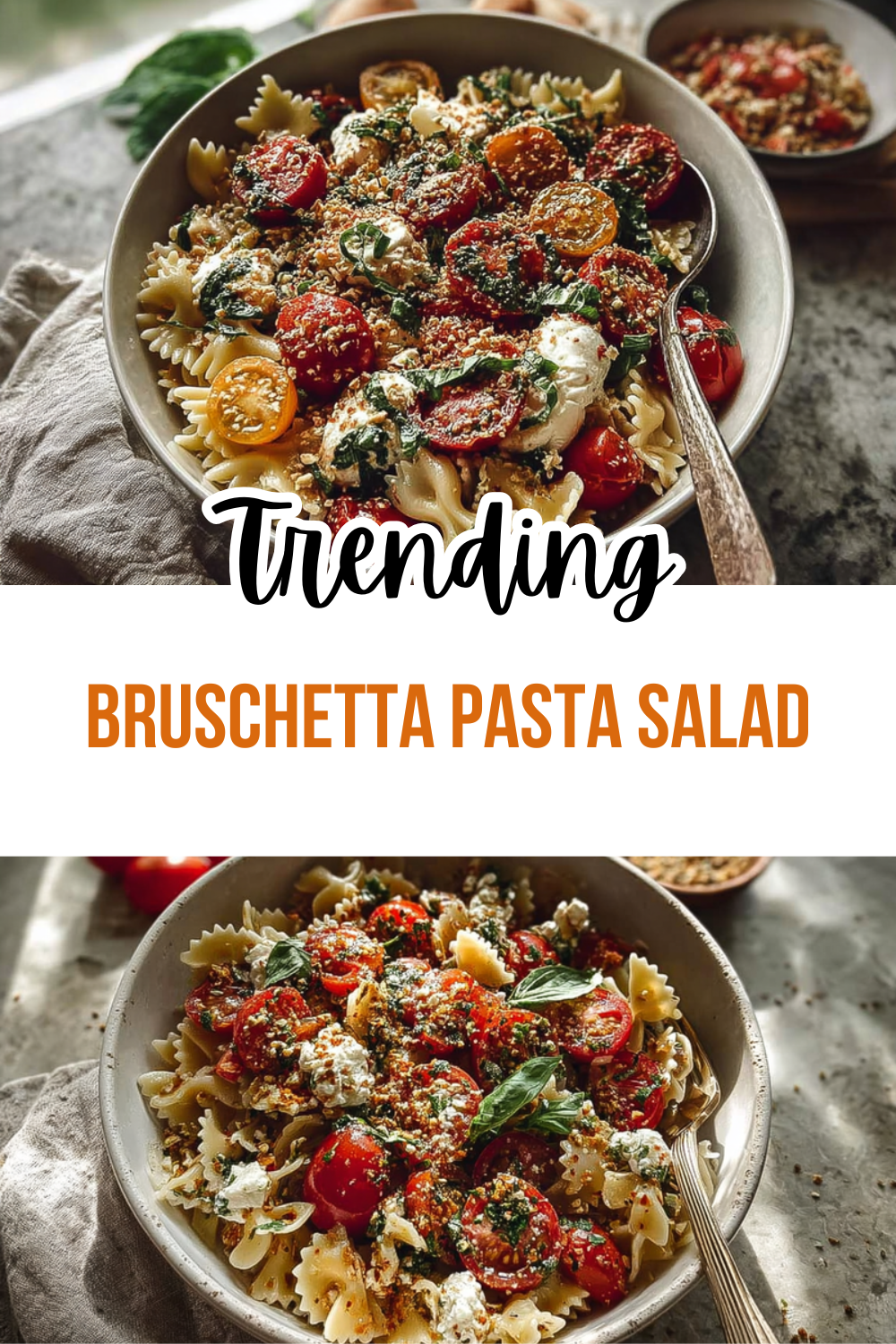 Bruschetta Pasta Salad
