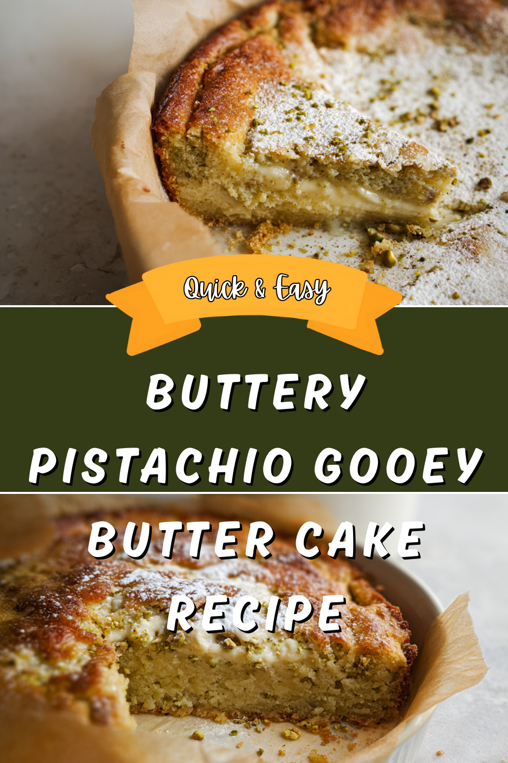 Buttery Pistachio Gooey Butter Cake Recipe