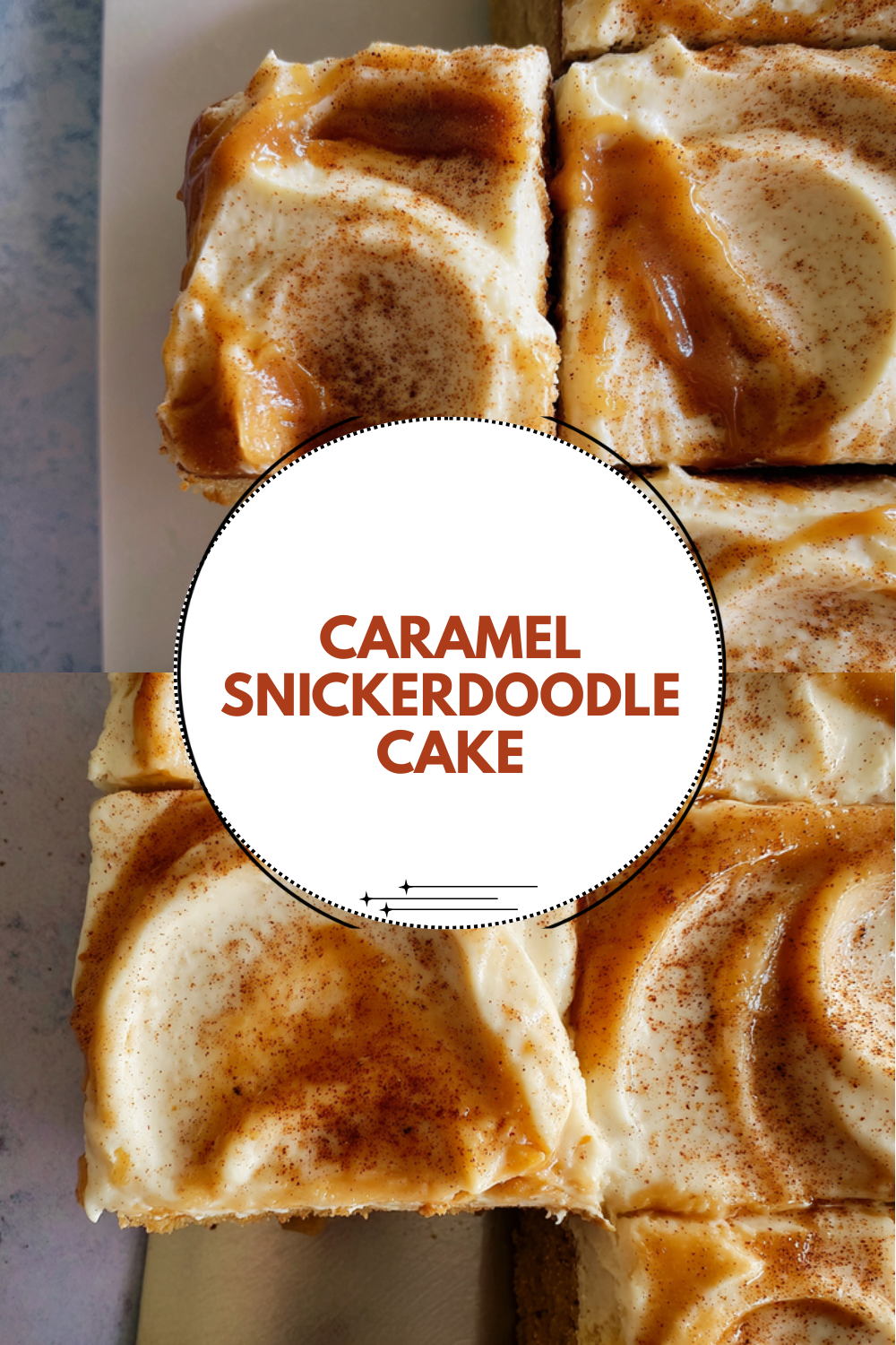 Caramel Snickerdoodle Cake