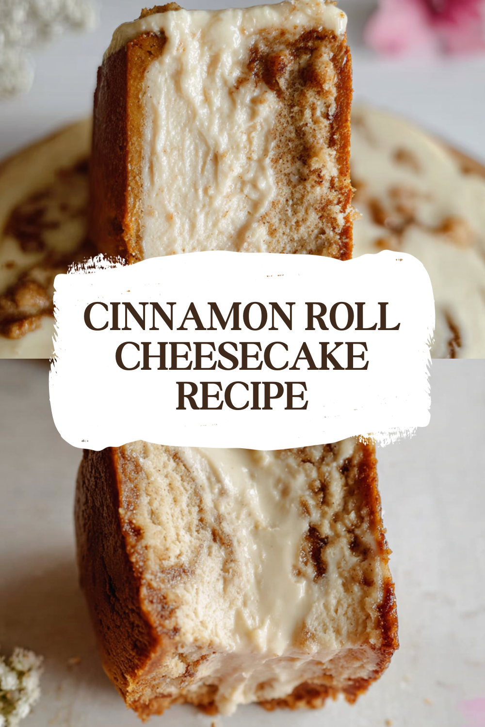 Cinnamon Roll Cheesecake Recipe