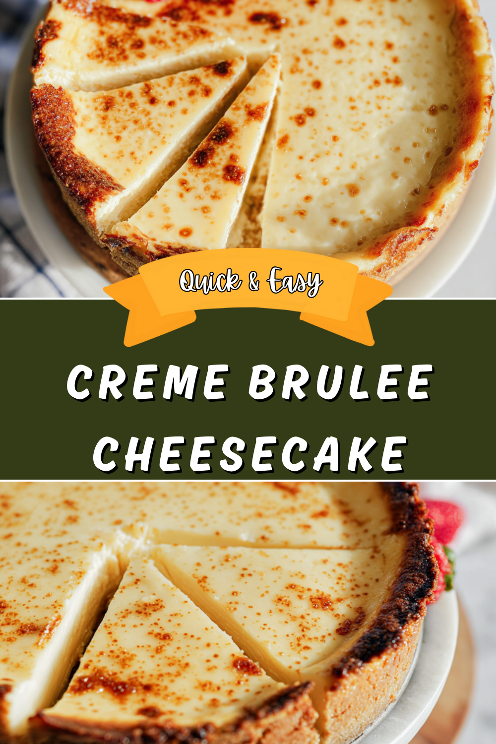 Creme Brulee Cheesecake