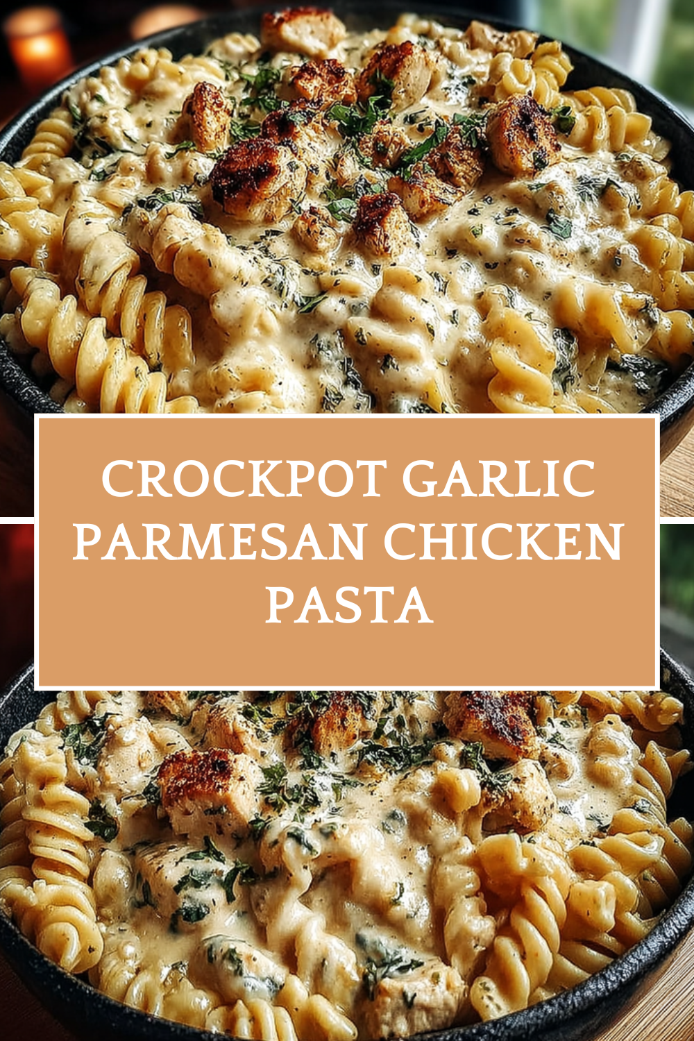 Crockpot Garlic Parmesan Chicken Pasta