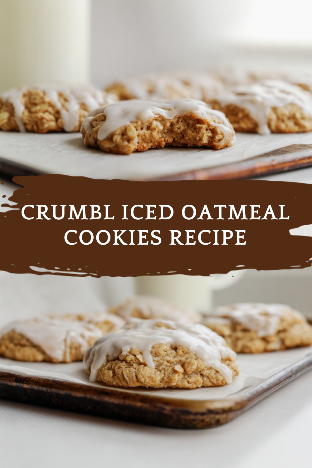 Crumbl Iced Oatmeal Cookies Recipe