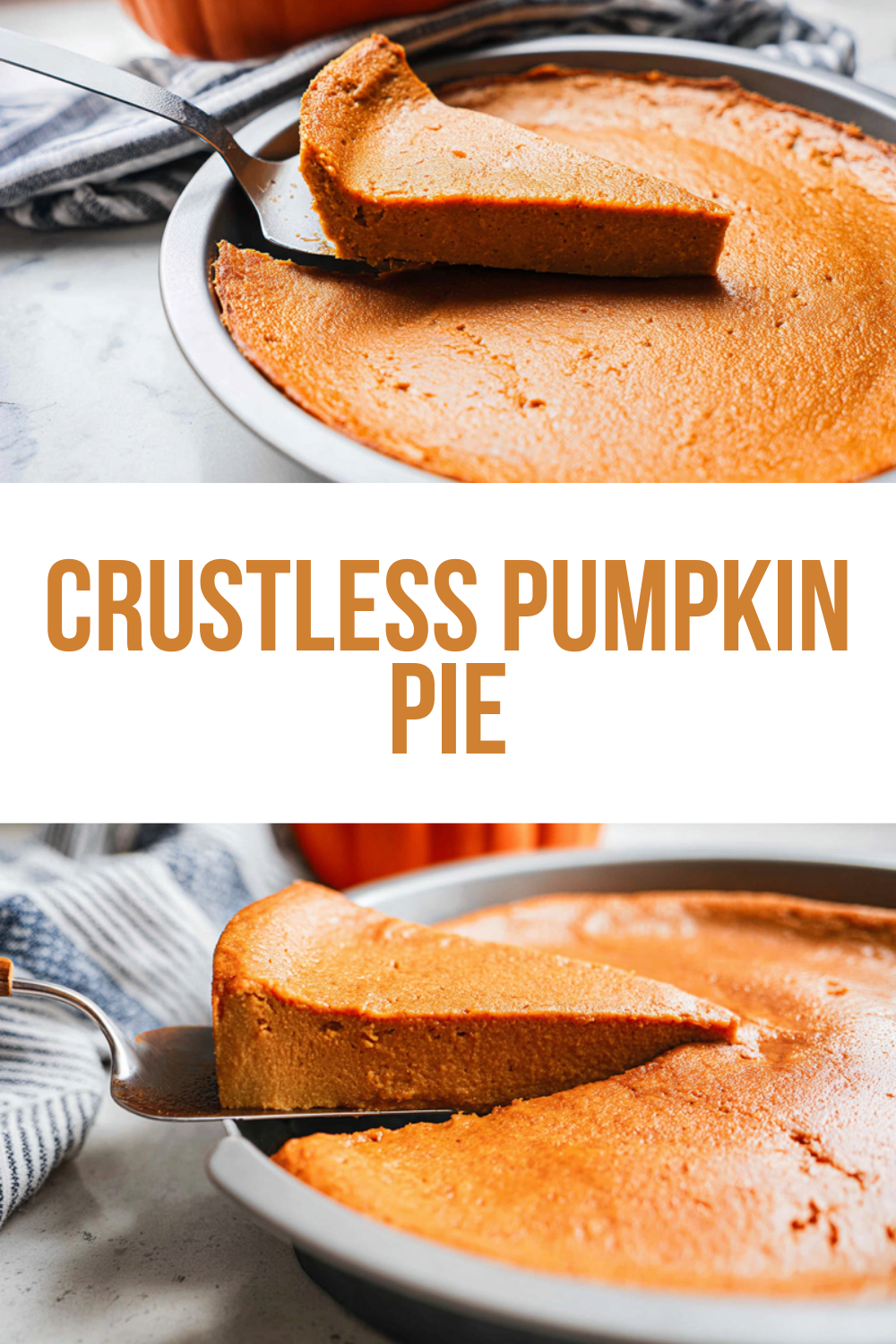Crustless Pumpkin Pie