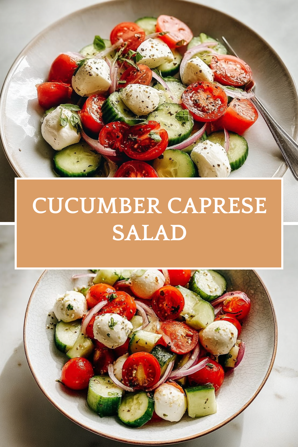 Cucumber Caprese Salad