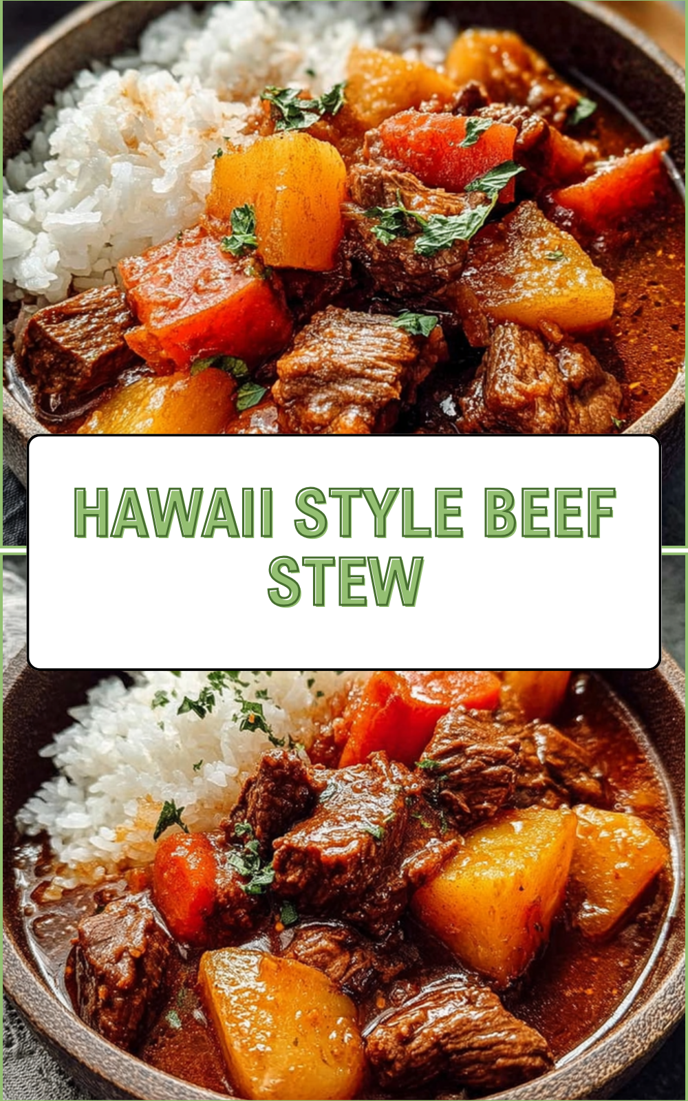 Hawaii Style Beef Stew