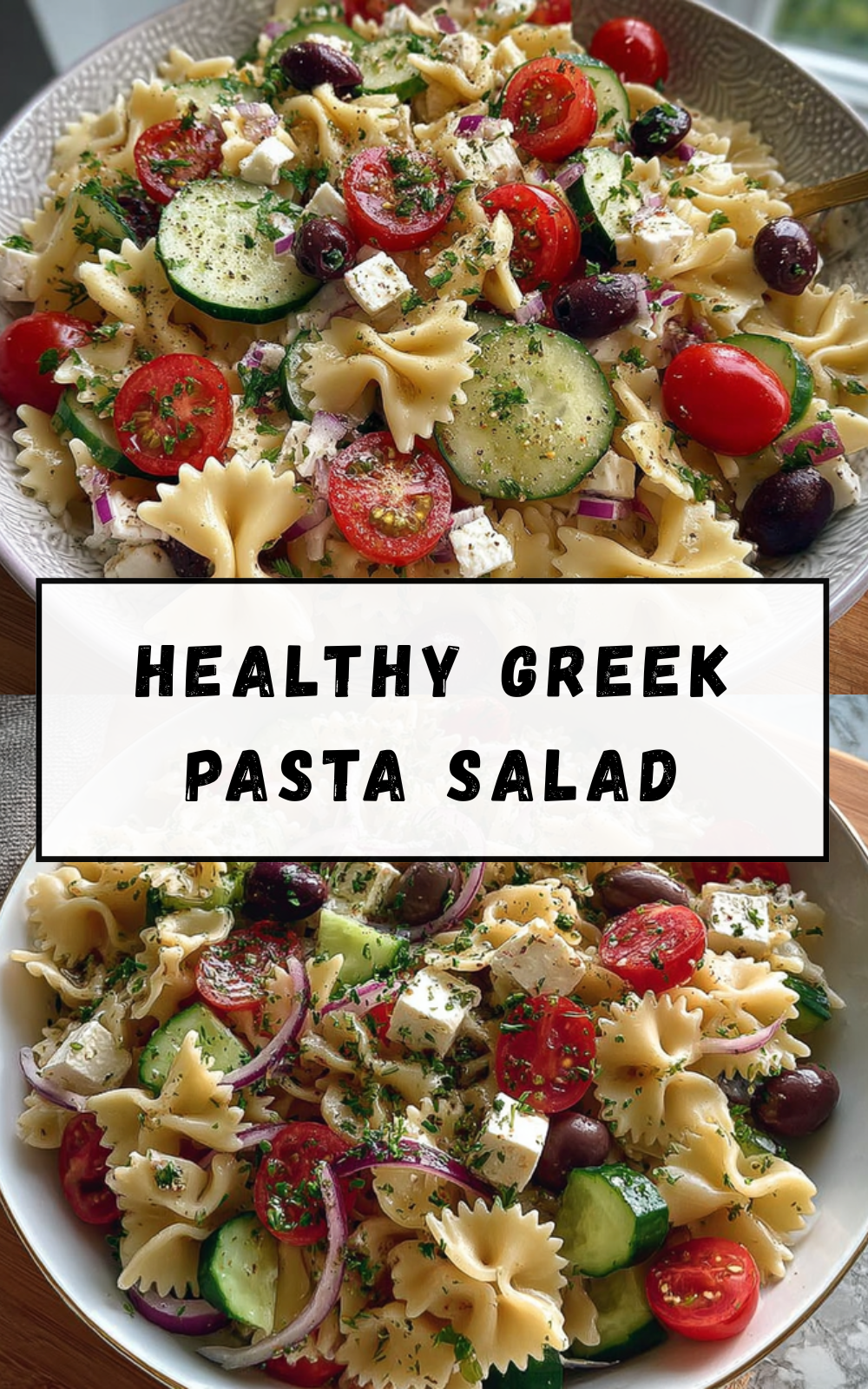 Healthy Greek Pasta Salad