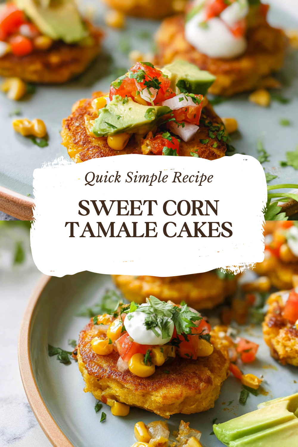 Sweet Corn Tamale Cakes