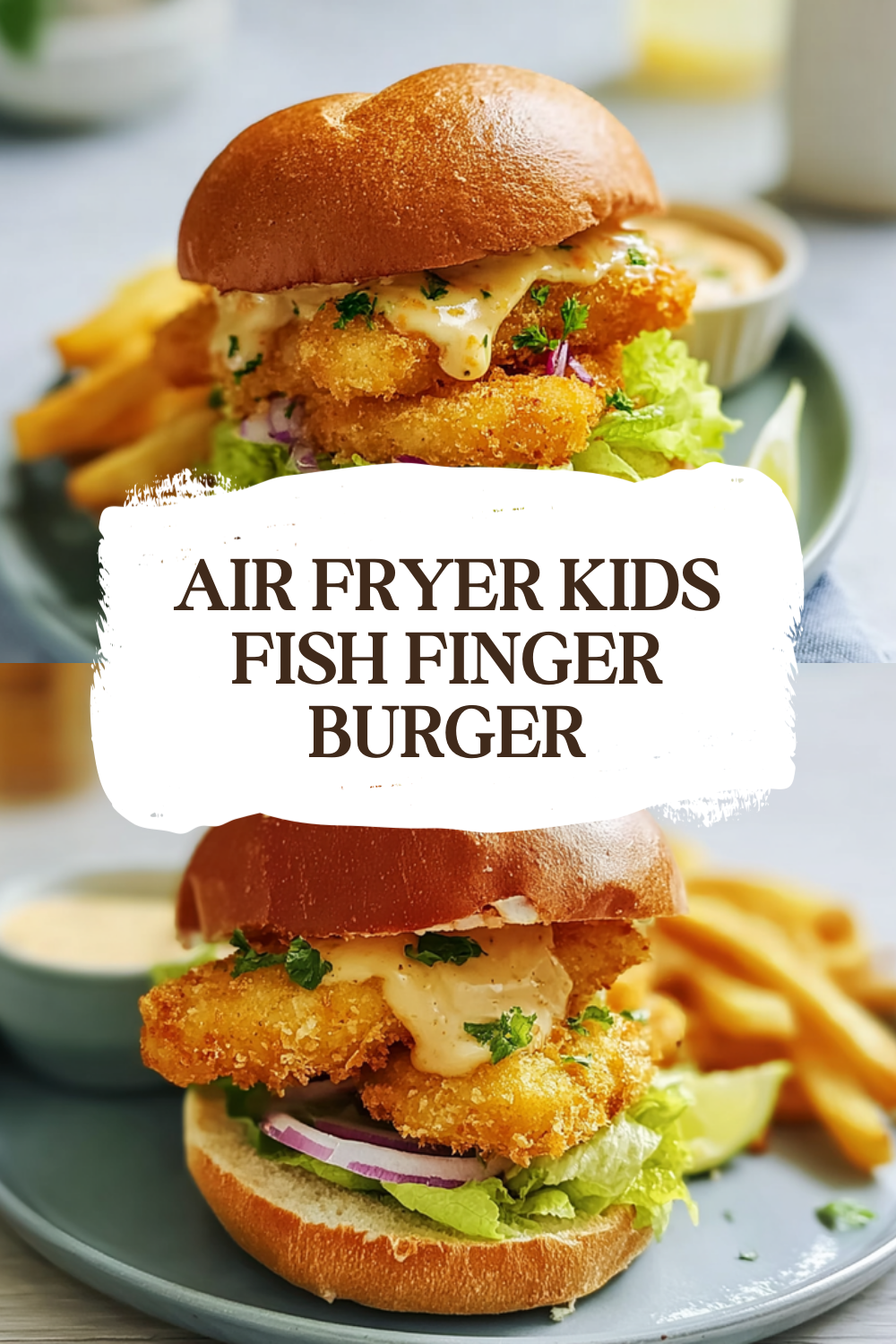 Air Fryer Kids Fish Finger Burger