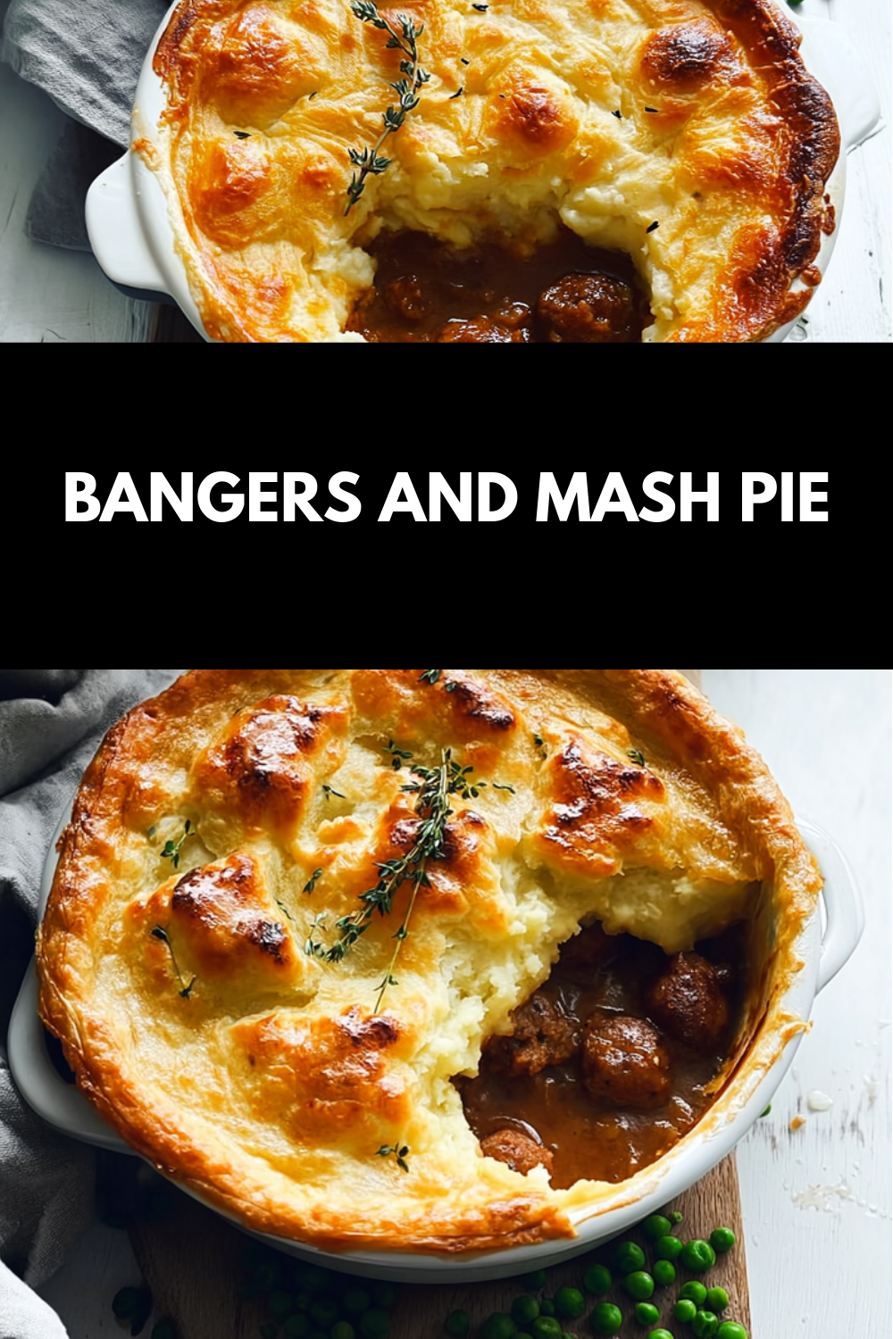 Bangers And Mash Pie