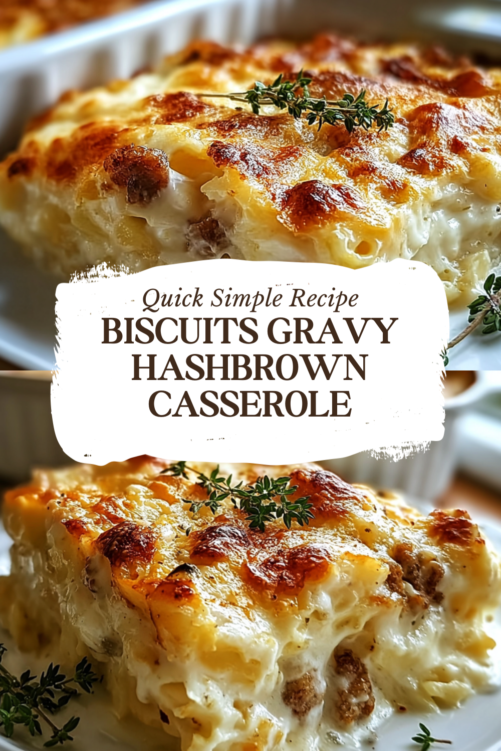 Biscuits Gravy Hashbrown Casserole