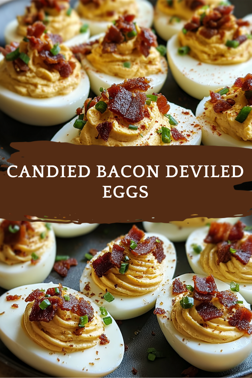 Candied Bacon Deviled Eggs