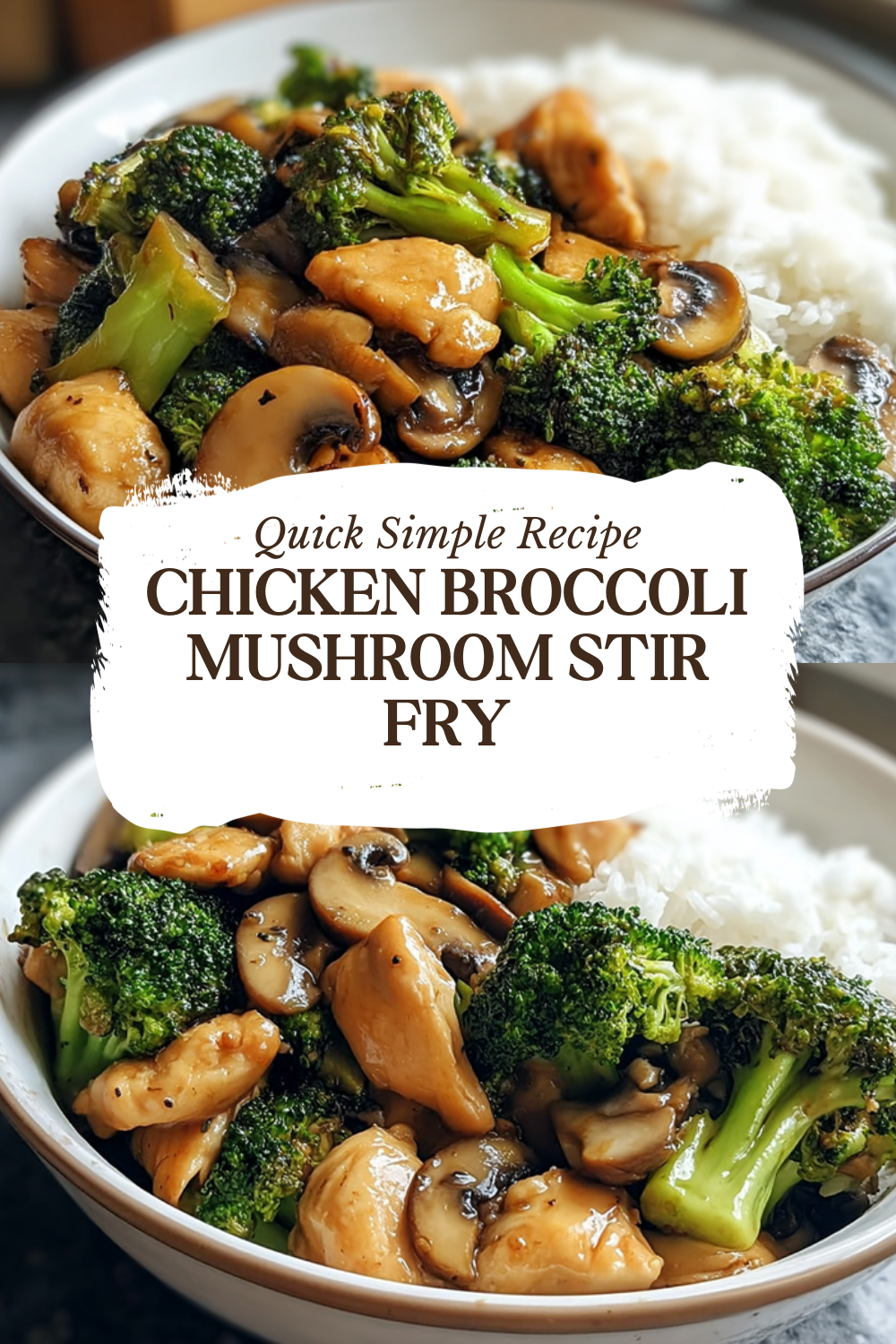 Chicken Broccoli Mushroom Stir Fry