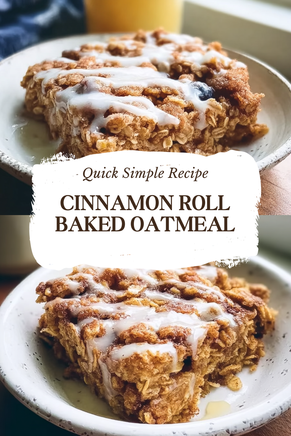 Cinnamon Roll Baked Oatmeal