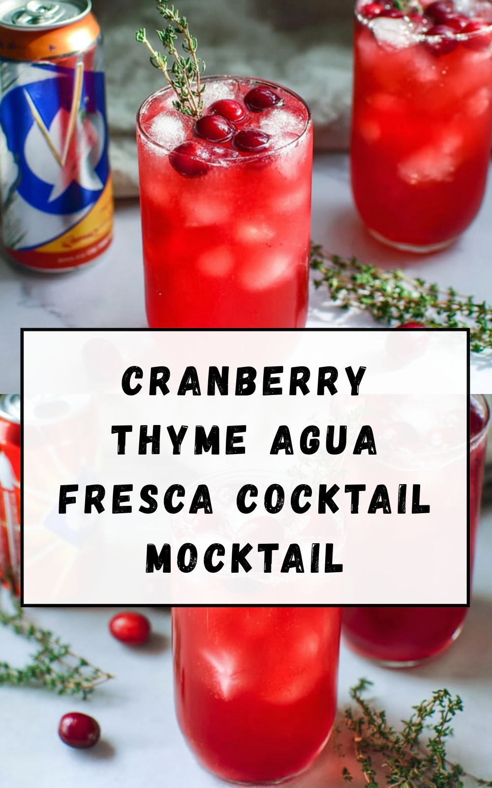 Cranberry Thyme Agua Fresca Recipe For Refreshing Cocktails And Mocktails 7 Cranberry Thyme Agua Fresca Cocktail Mocktail