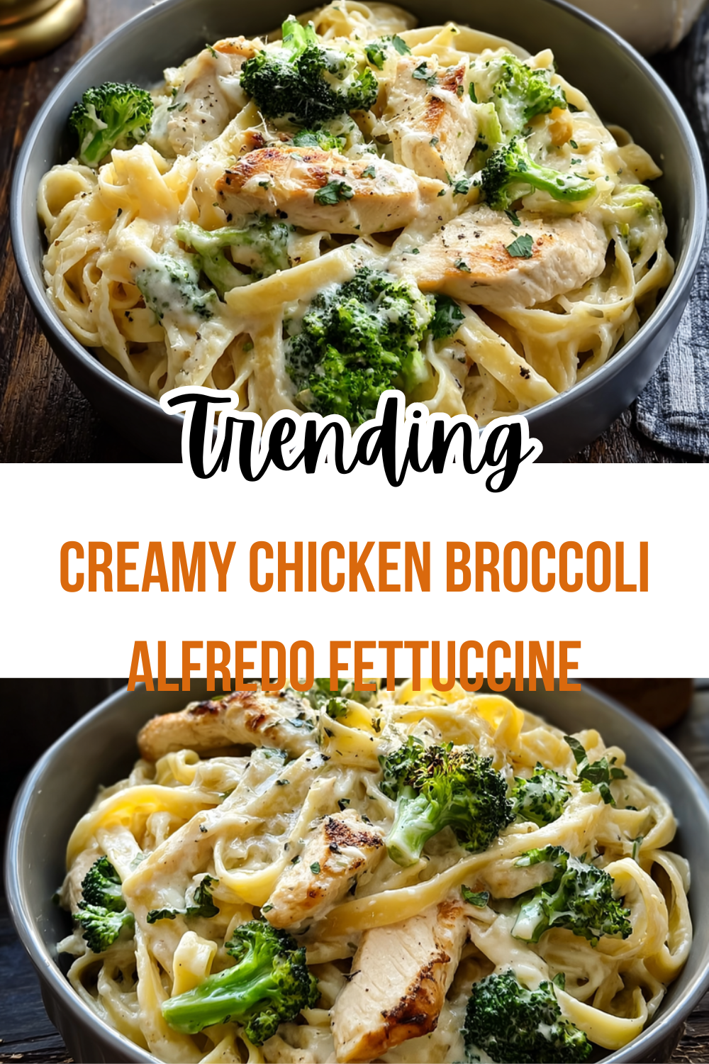 Creamy Chicken Broccoli Alfredo Fettuccine