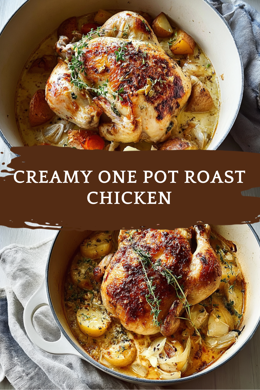 Creamy One Pot Roast Chicken