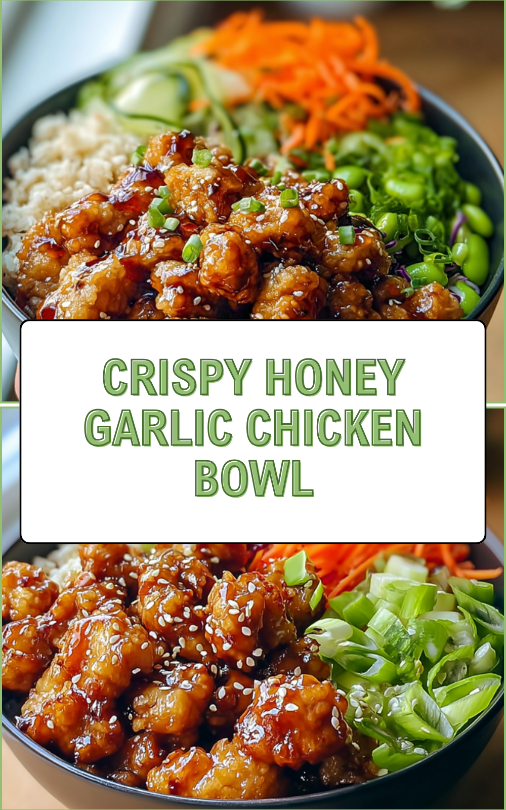 Crispy Honey Garlic Chicken Bowl