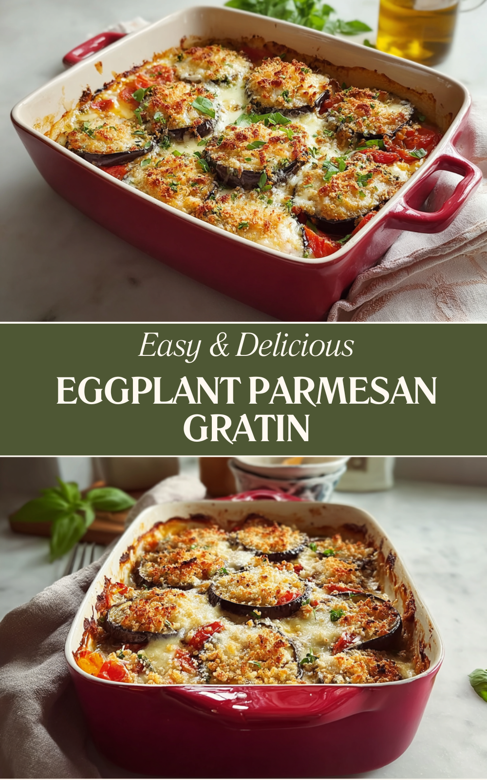 Eggplant Parmesan Gratin