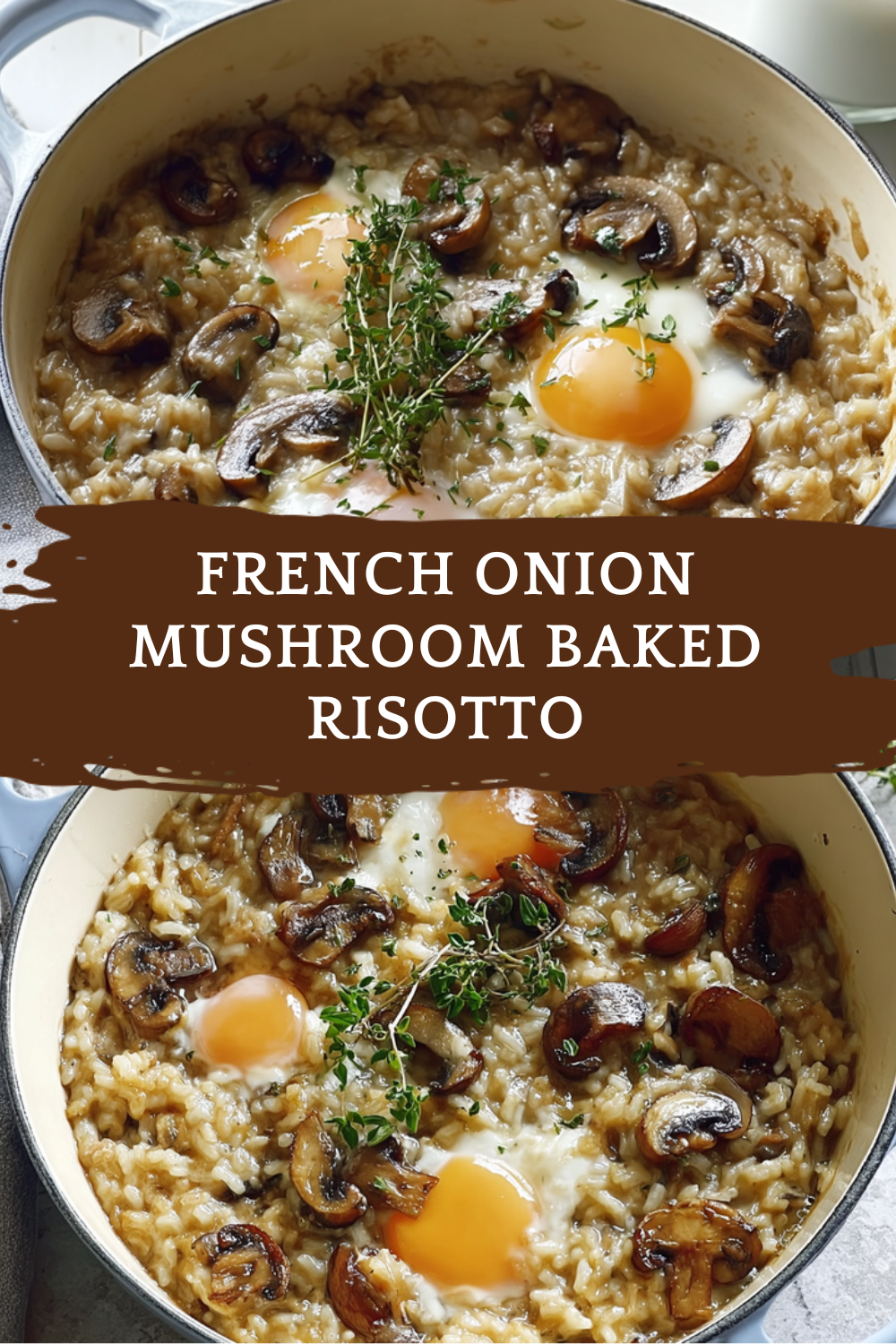 French Onion Mushroom Baked Risotto