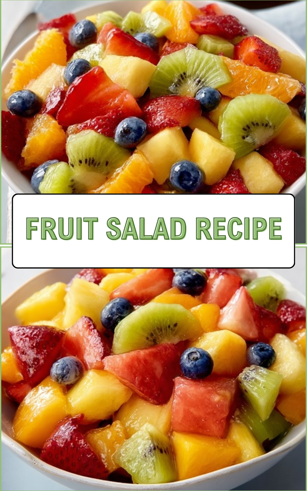 Fruit Salad Recipe