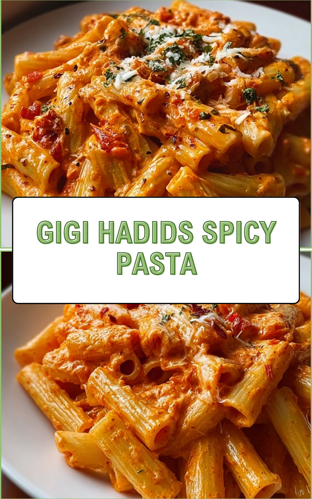 Gigi Hadids Spicy Pasta