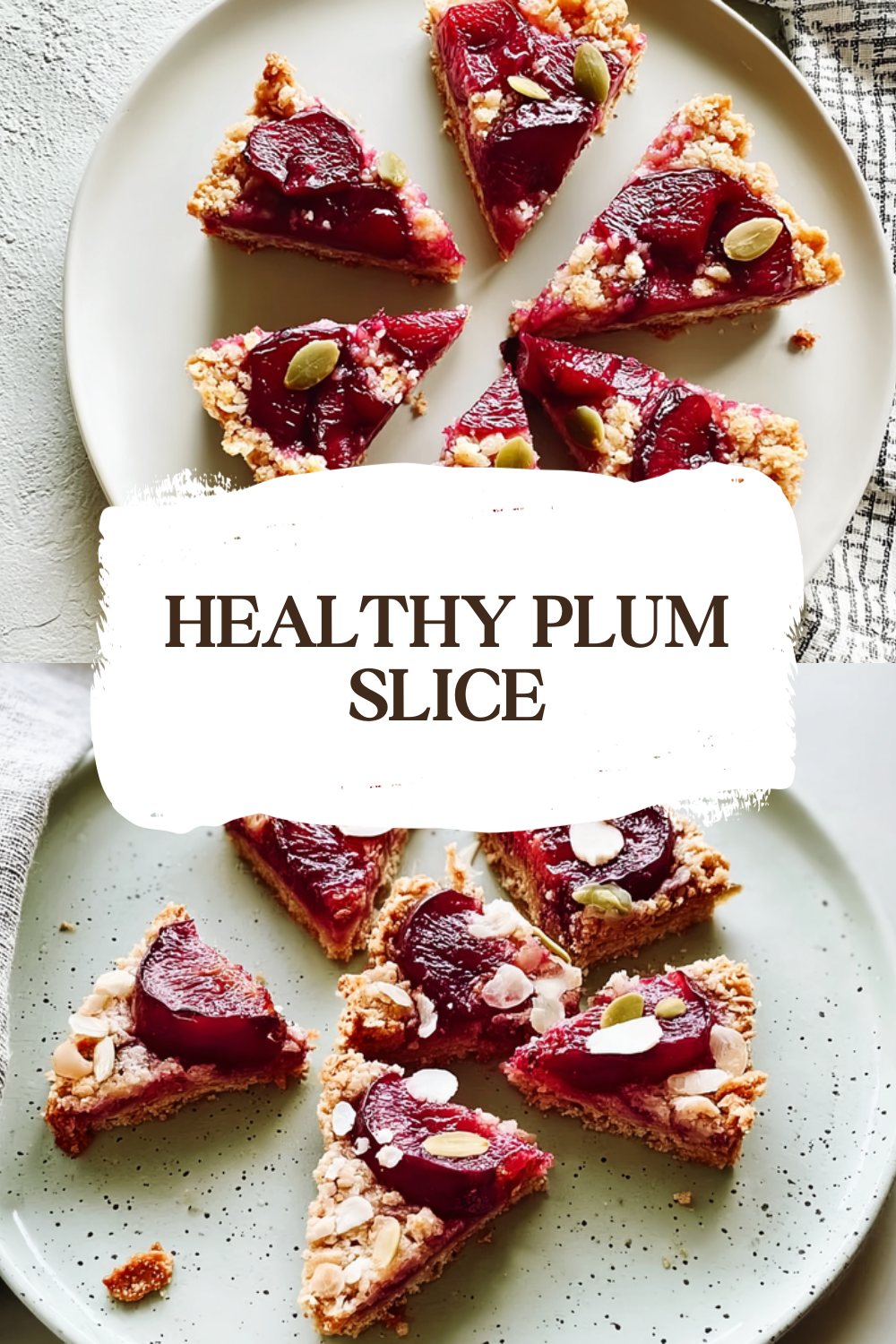 Healthy Plum Slice
