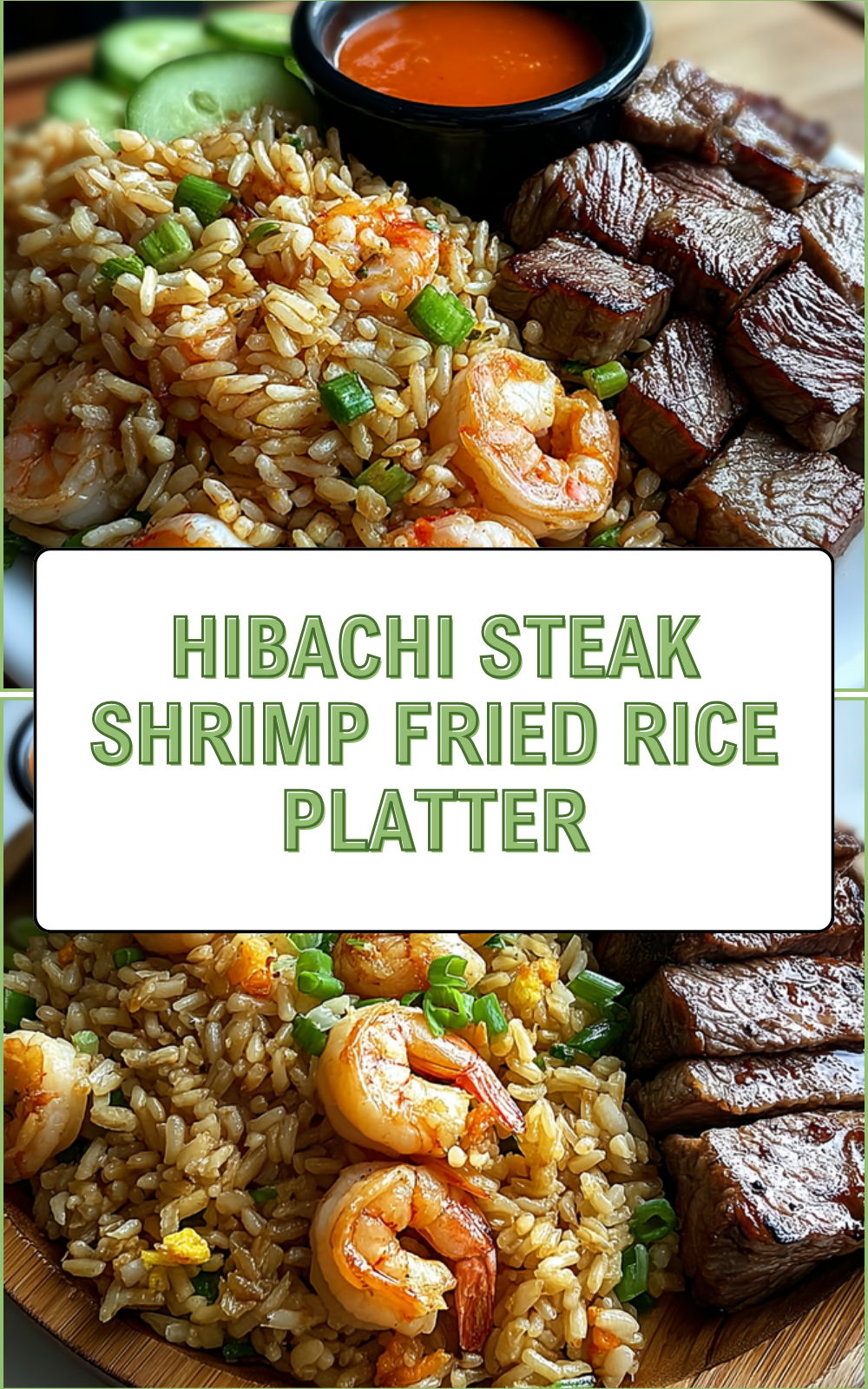 Hibachi Steak Shrimp Fried Rice Platter