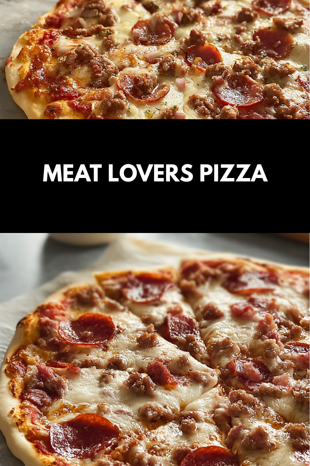 Meat Lovers Pizza
