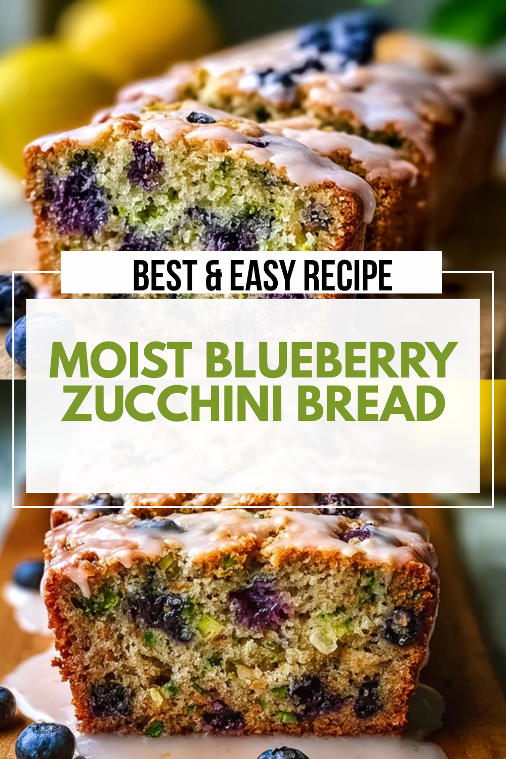 Moist Blueberry Zucchini Bread