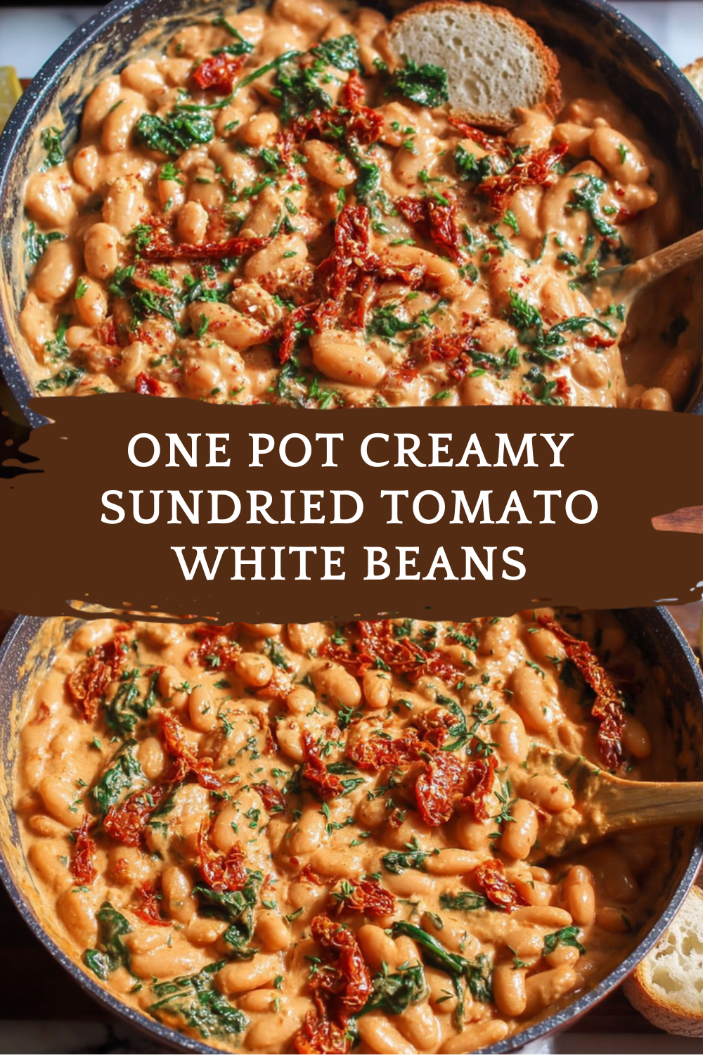 One Pot Creamy Sundried Tomato White Beans
