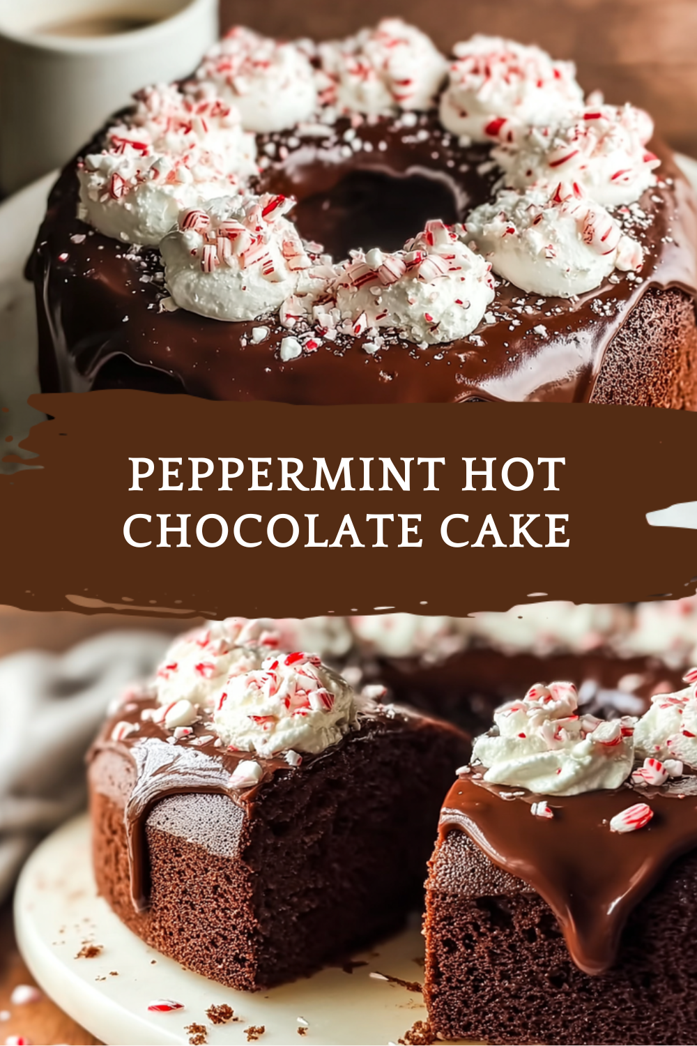 Peppermint Hot Chocolate Cake