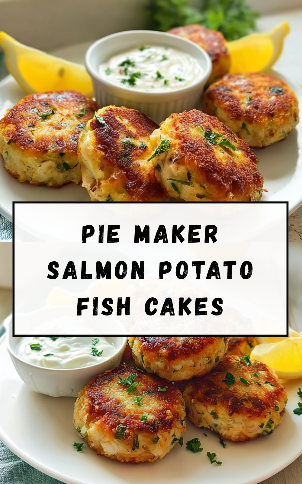 Pie Maker Salmon Potato Fish Cakes